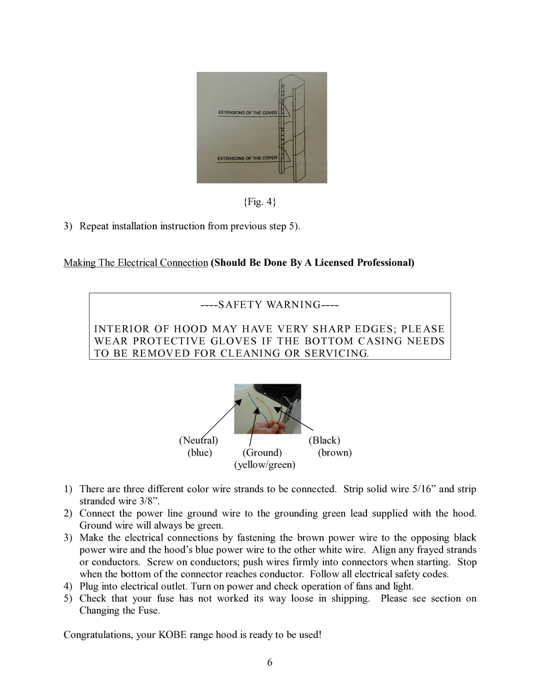 Kobe Range Hoods CH8036SQ installation instructions Repeat installation instruction from previous step 