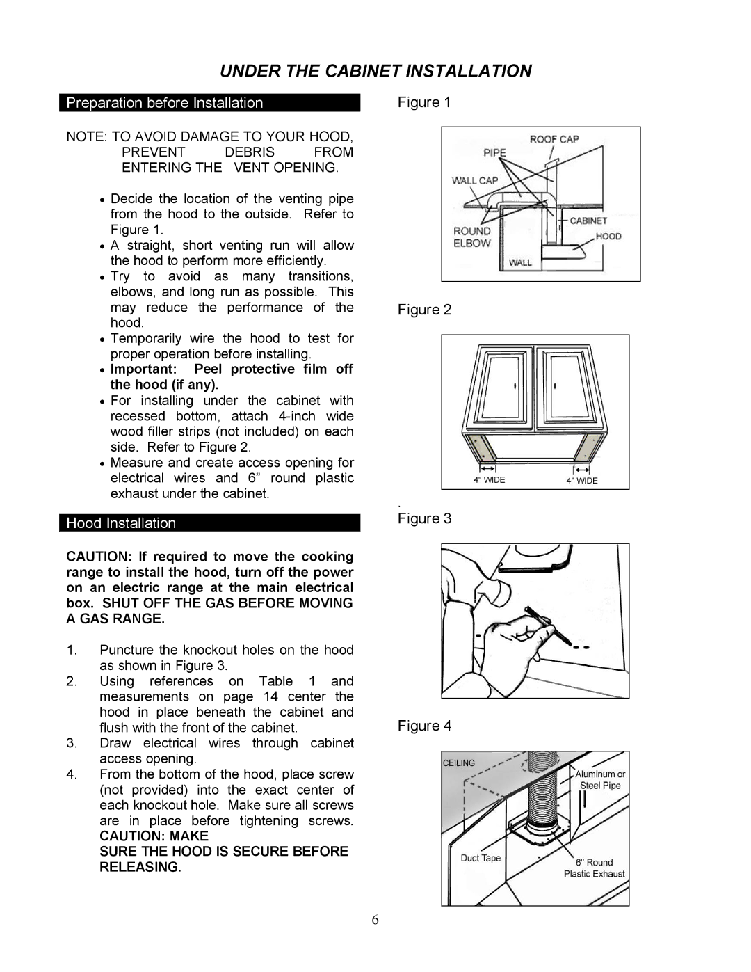 Kobe Range Hoods CH9130SQB Prevent Debris From Entering Vent Opening, GAS Range, Sure the Hood is Secure Before Releasing 