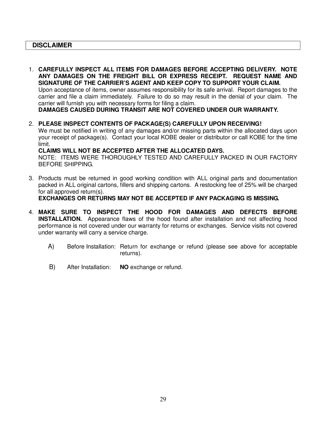 Kobe Range Hoods CH9636SQB, CH9648SQB, CH9630SQB, CH9642SQB Claims will not be Accepted After the Allocated Days 