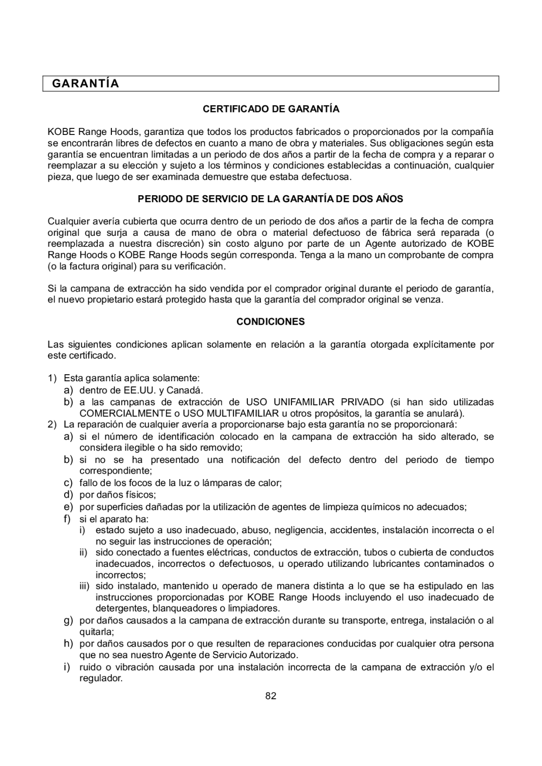 Kobe Range Hoods CH9730SQB manual Certificado DE Garantía, Periodo DE Servicio DE LA Garantía DE DOS Años, Condiciones 