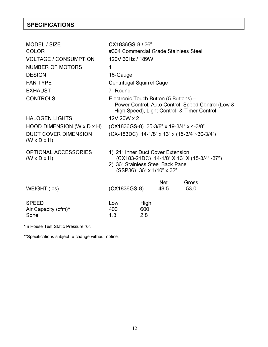 Kobe Range Hoods CX-183 installation instructions Specifications, 12V 20W x, Weight lbs CX1836GS-8 48.5 53.0, Speed 