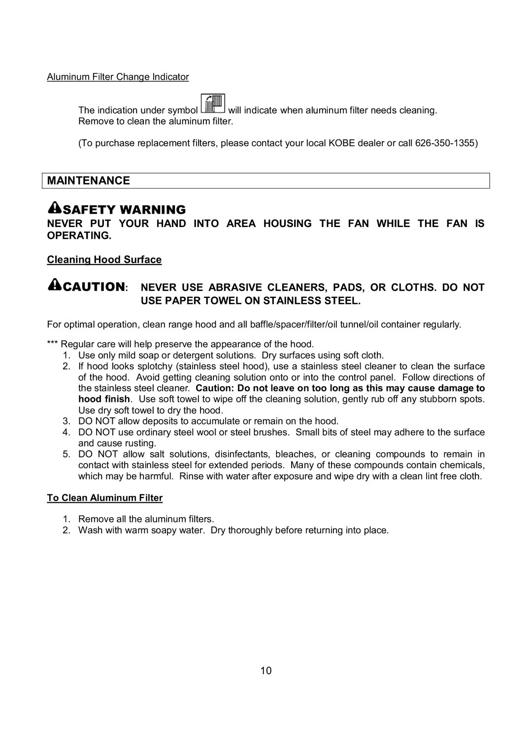 Kobe Range Hoods IN-027 installation instructions Maintenance, USE Paper Towel on Stainless Steel, To Clean Aluminum Filter 