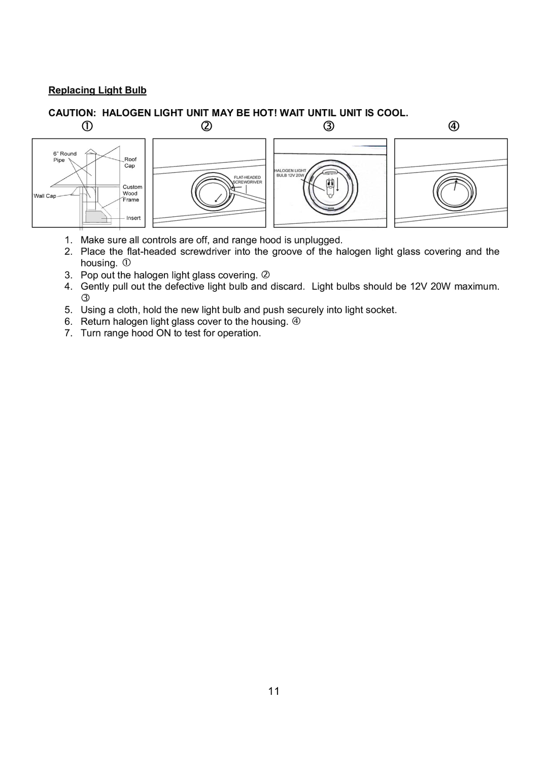 Kobe Range Hoods IN-027 installation instructions Replacing Light Bulb 