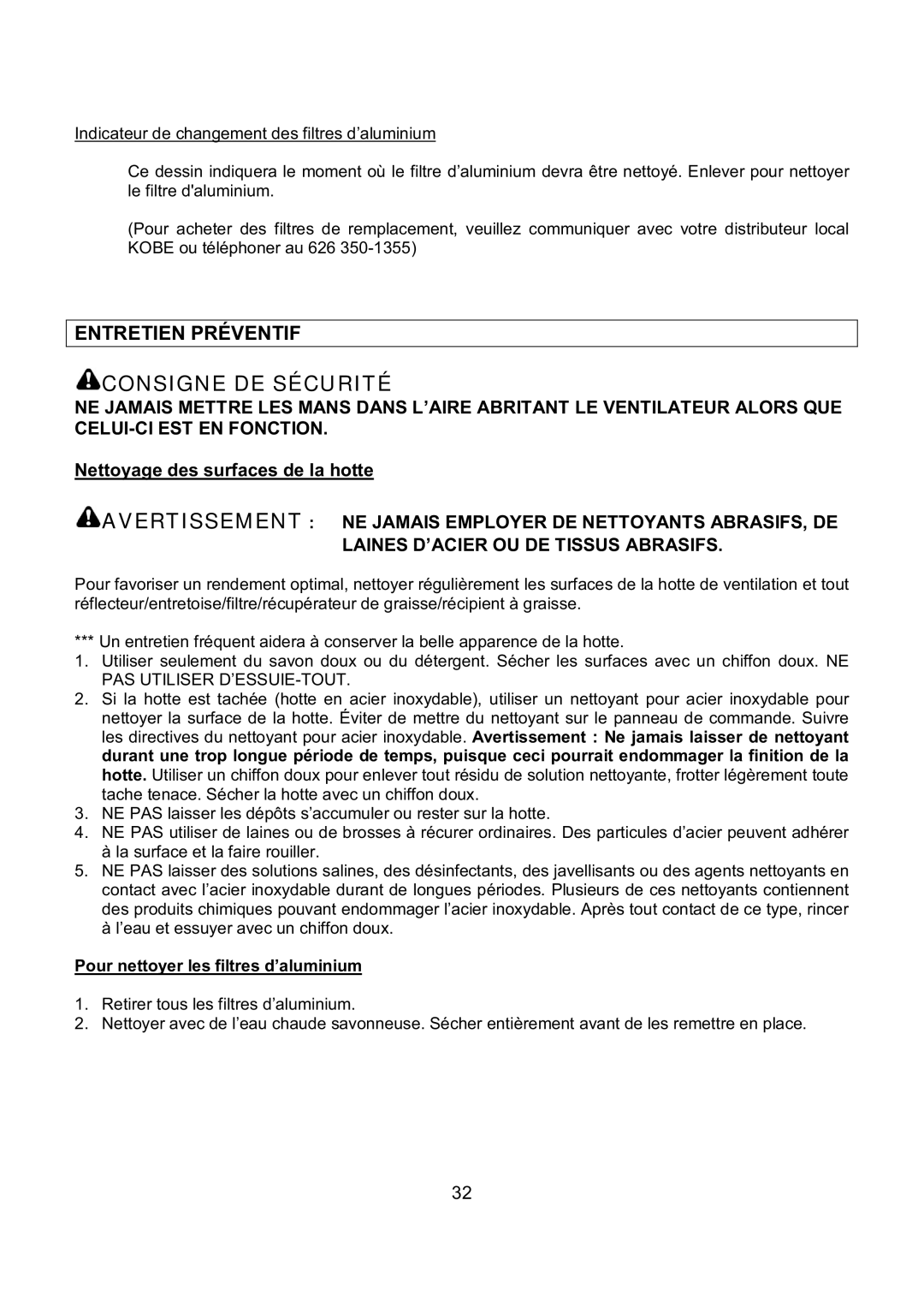Kobe Range Hoods IN-027 Consigne DE Sécurité, Entretien Préventif, Pour nettoyer les filtres d’aluminium 