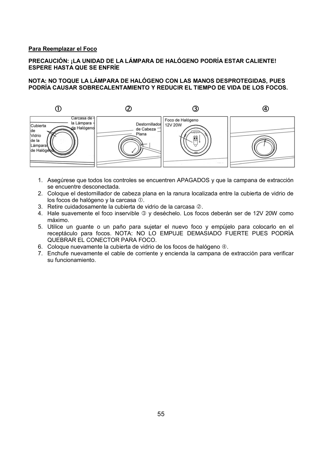 Kobe Range Hoods IN-027 installation instructions Para Reemplazar el Foco 