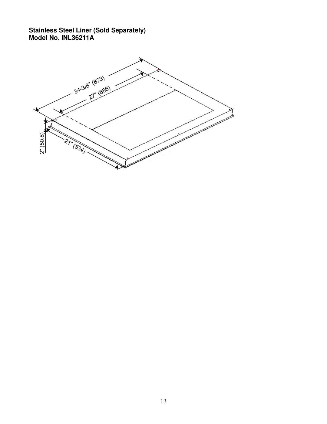 Kobe Range Hoods IN2730SF installation instructions Stainless Steel Liner Sold Separately Model No. INL36211A 