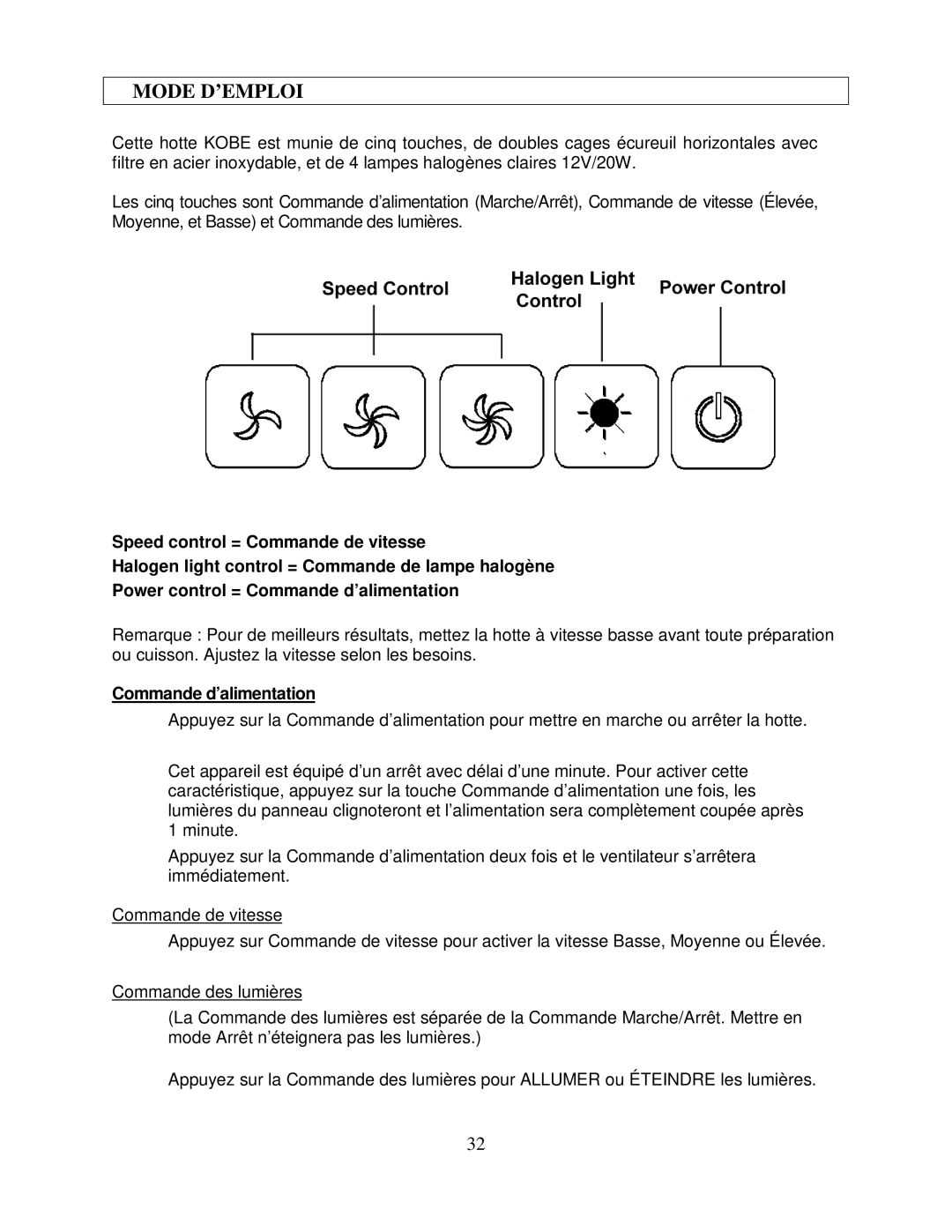 Kobe Range Hoods IS2042GS, IS2036GS manual Mode D’EMPLOI, Commande d’alimentation 