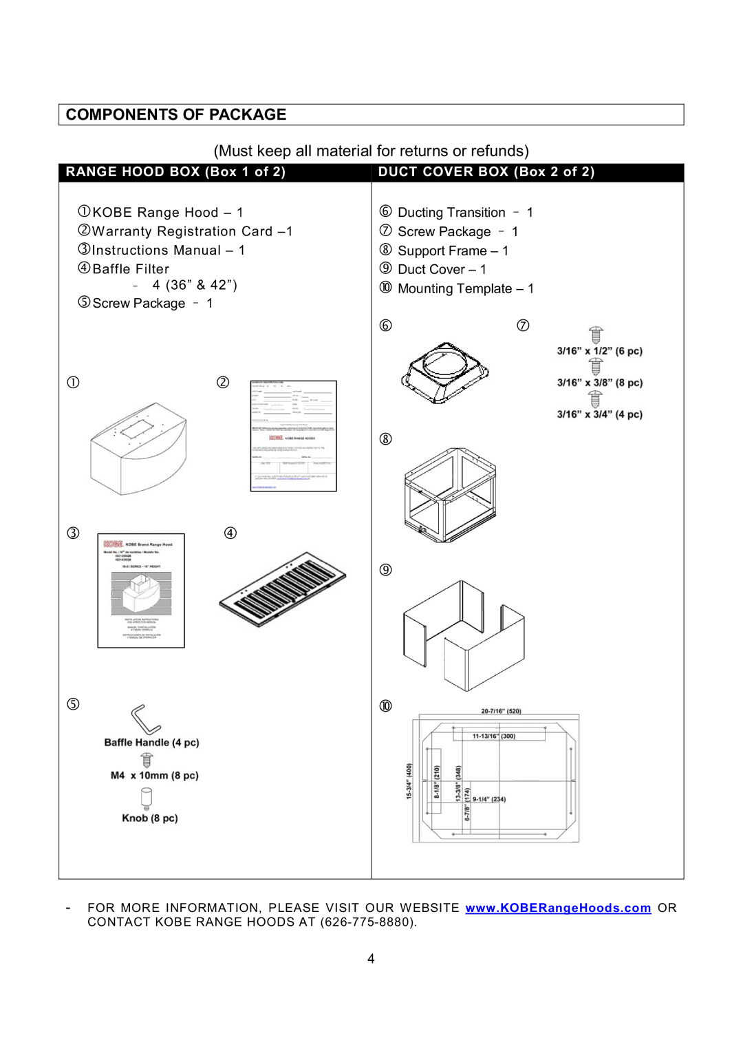 Kobe Range Hoods IS2142SQB, IS2136SQB Components of Package, Must keep all material for returns or refunds 
