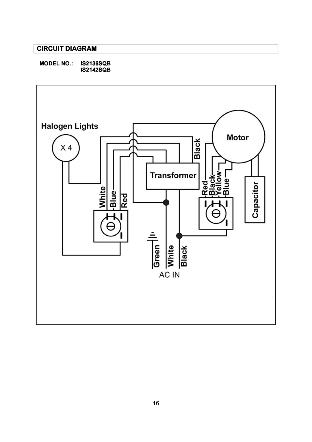 Kobe Range Hoods installation instructions Circuit Diagram, MODEL NO. IS2136SQB IS2142SQB 