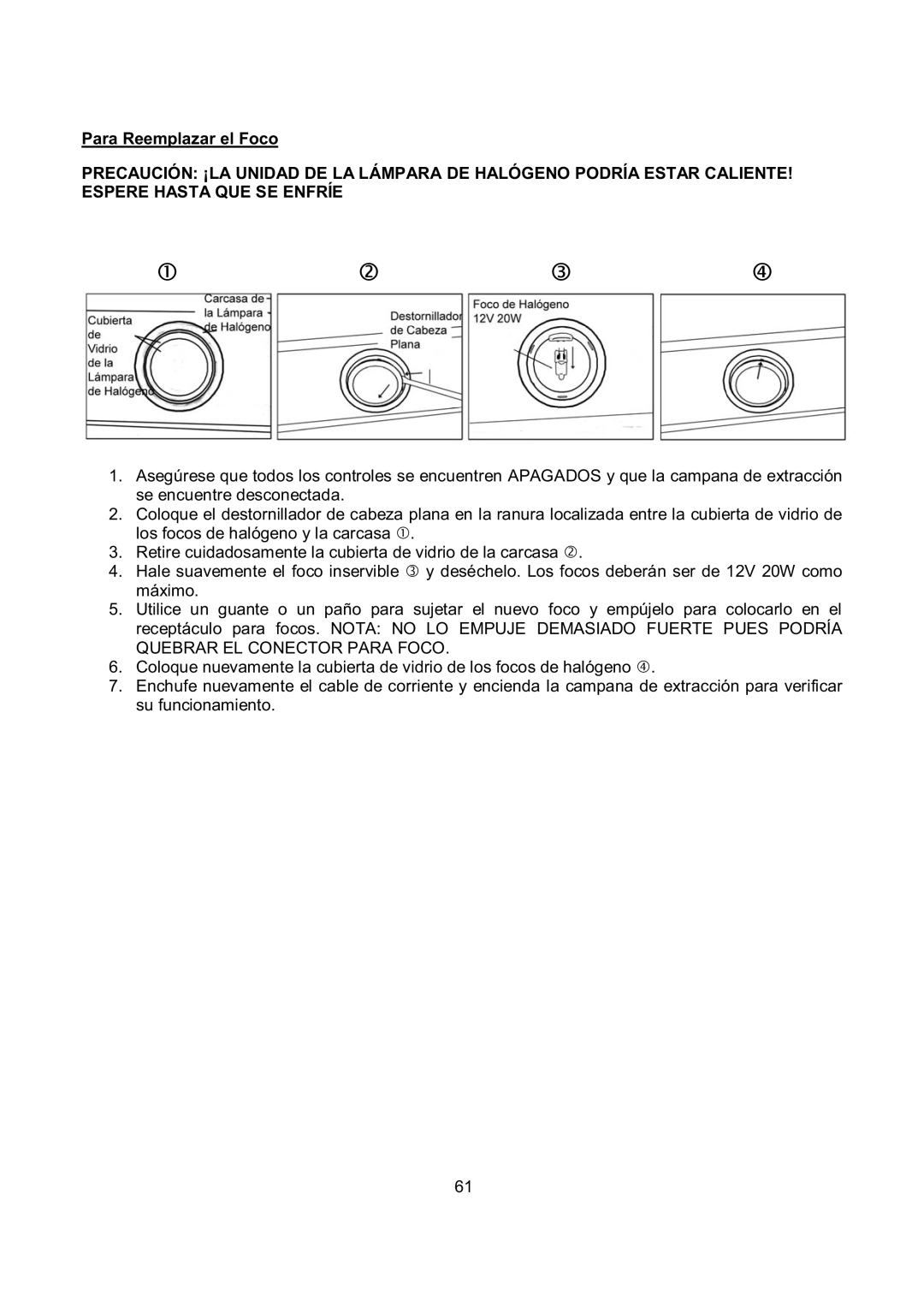 Kobe Range Hoods RA0248SQB, RA0242SQB, RA0230SQB, RA0236SQB installation instructions Para Reemplazar el Foco 