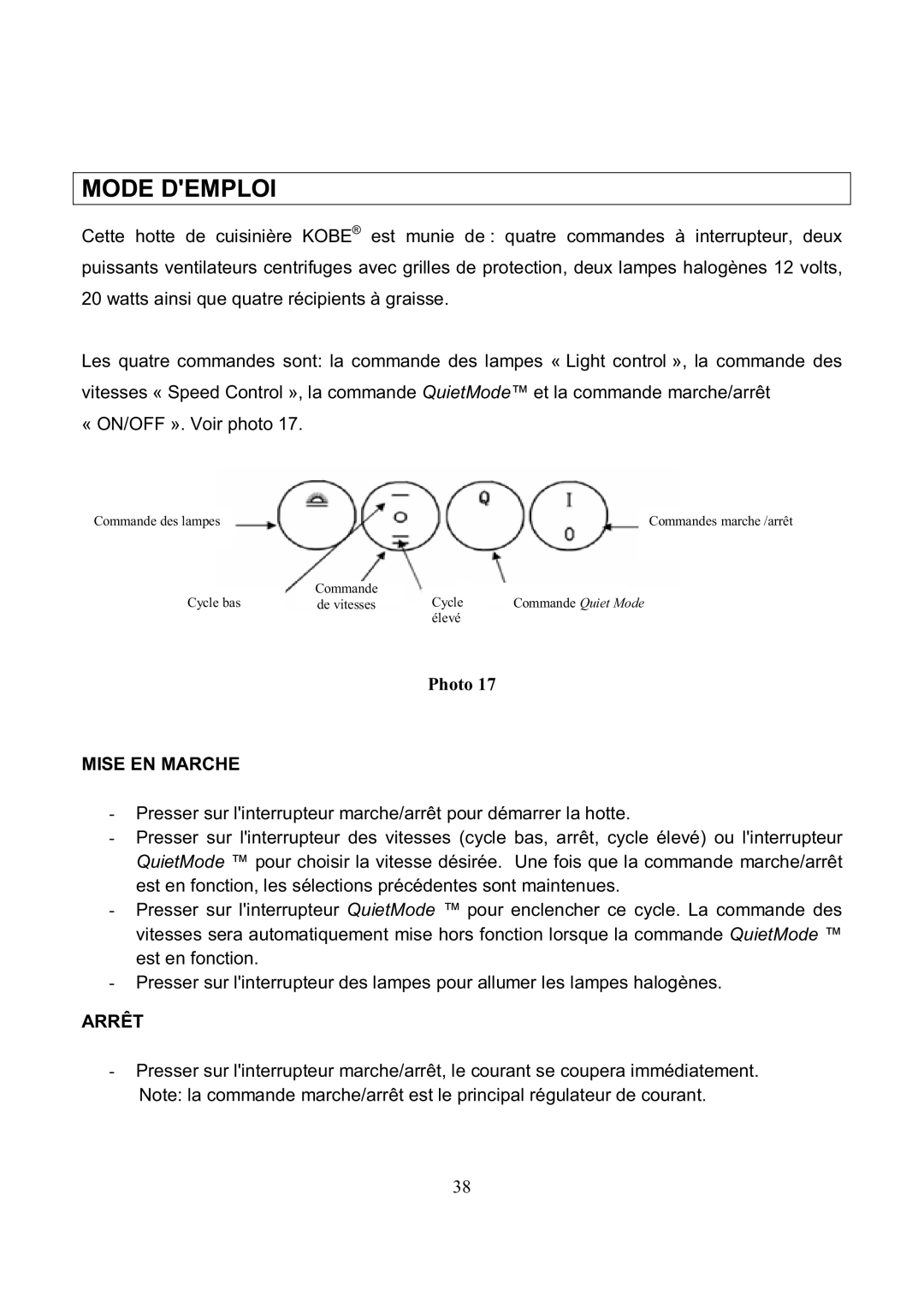 Kobe Range Hoods RA3836SQ, RA3830SQ installation instructions Mode Demploi, Mise EN Marche, Arrêt 