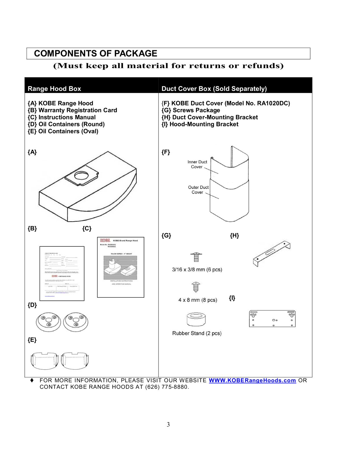 Kobe Range Hoods RA3830SQ, RA3836SQ Components of Package, Must keep all material for returns or refunds 