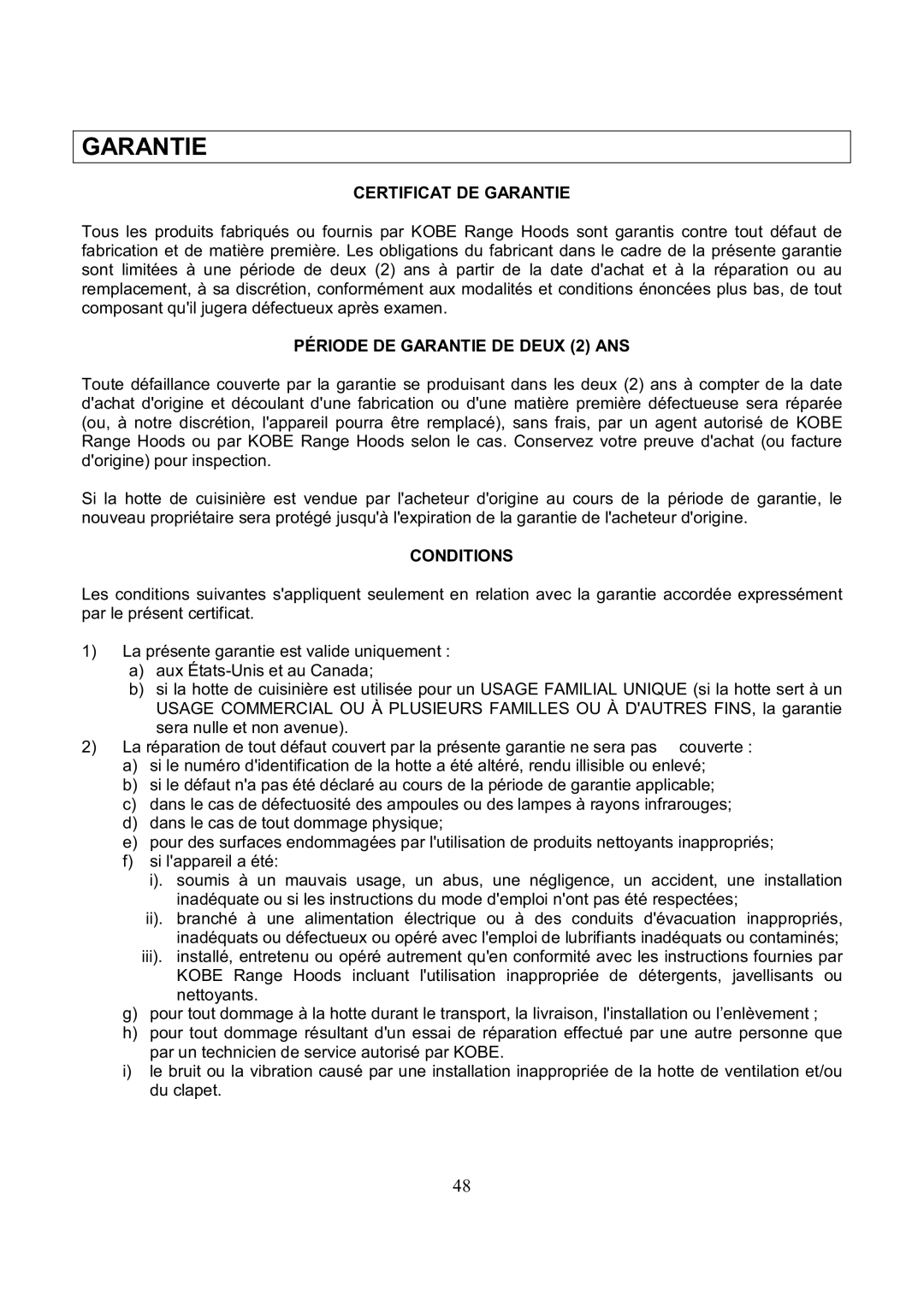 Kobe Range Hoods RA3836SQ, RA3830SQ installation instructions Certificat DE Garantie, Période DE Garantie DE Deux 2 ANS 