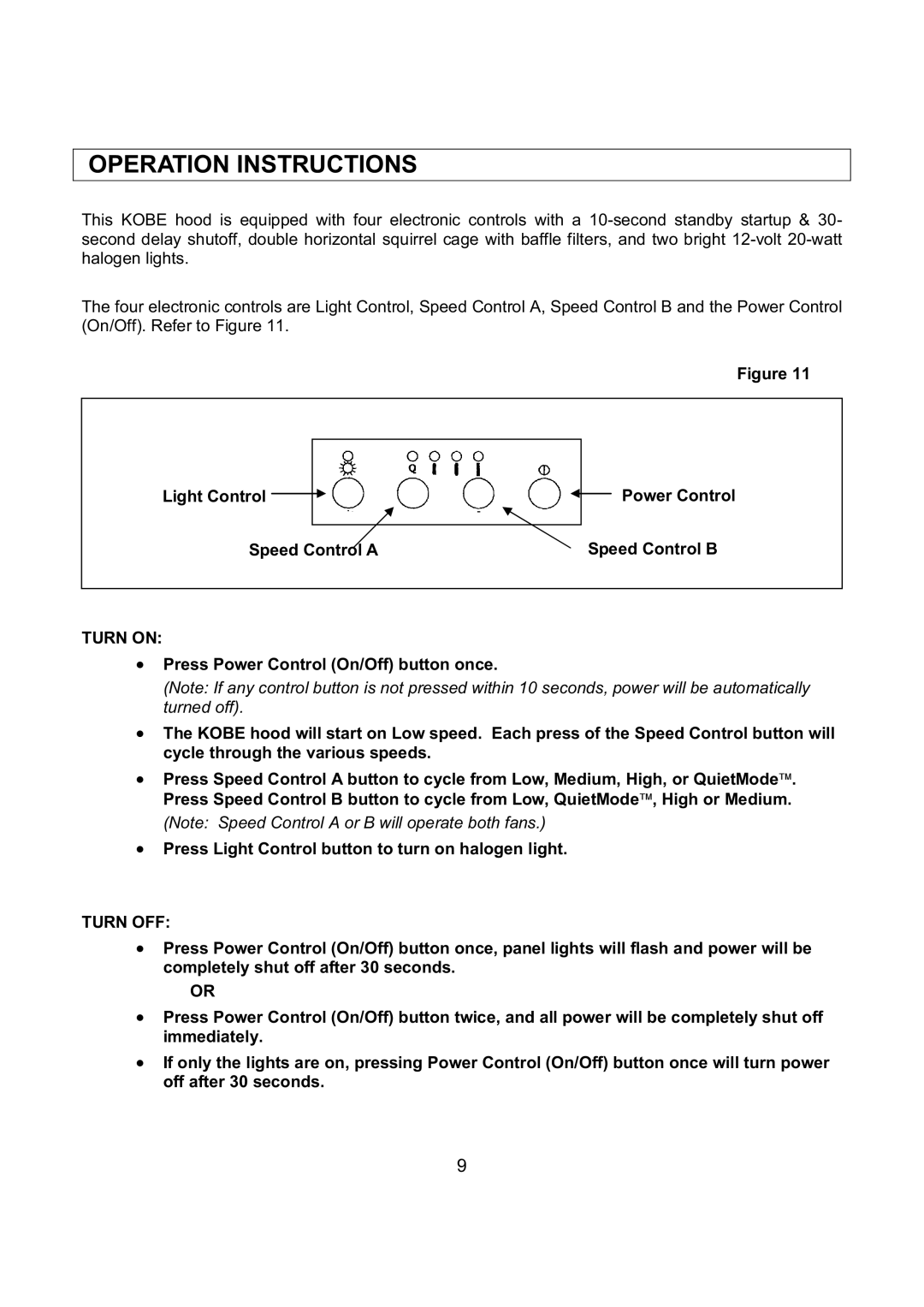 Kobe Range Hoods RA9230SQB Operation Instructions, Light Control Power Control Speed Control B Speed Control a, Turn on 