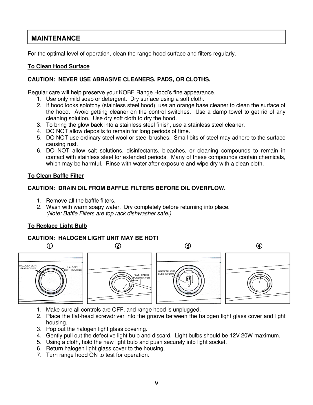 Kobe Range Hoods RA-094, RA9430SQB manual Maintenance, To Clean Hood Surface, To Clean Baffle Filter, To Replace Light Bulb 