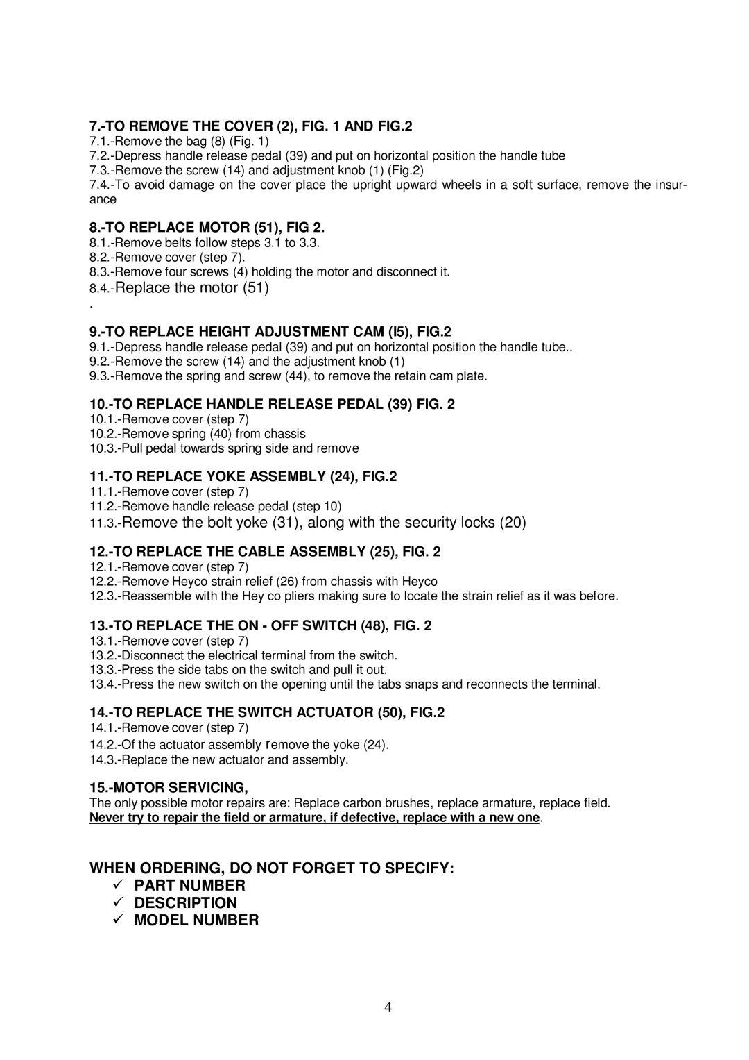 Koblenz/Thorne Electric U-40 service manual Replace the motor 