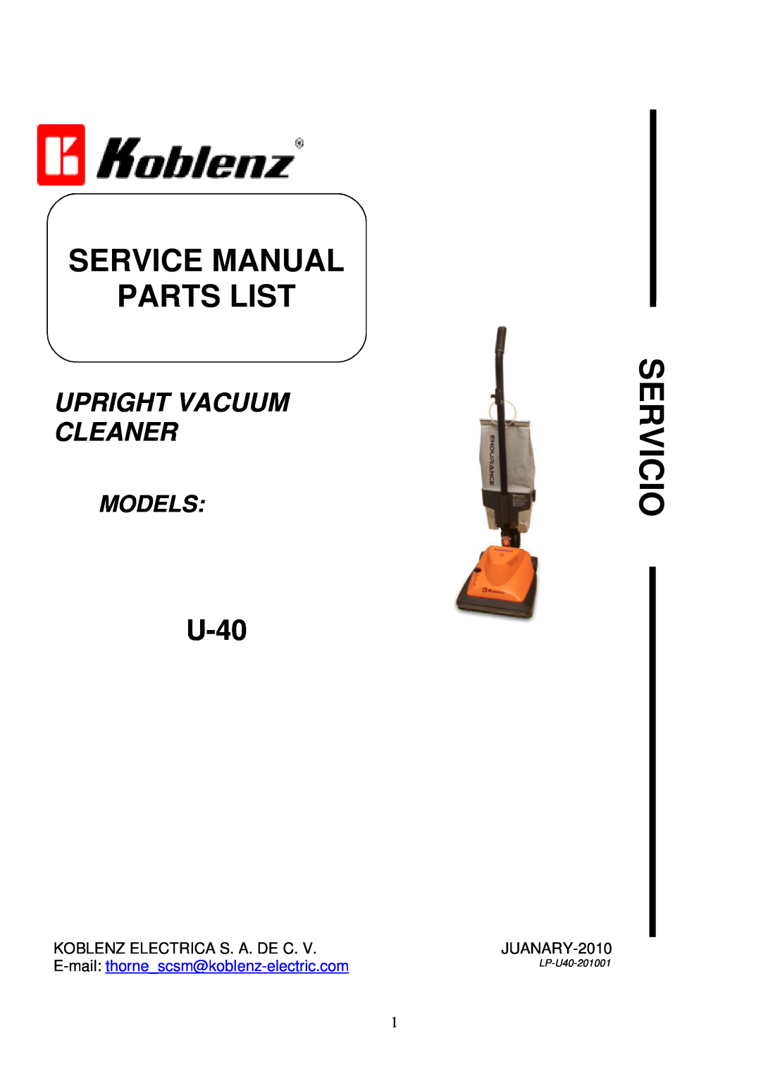 Koblenz/Thorne Electric U-40 service manual Servicio, Upright Vacuum Cleaner, Models, LP-U40-201001 