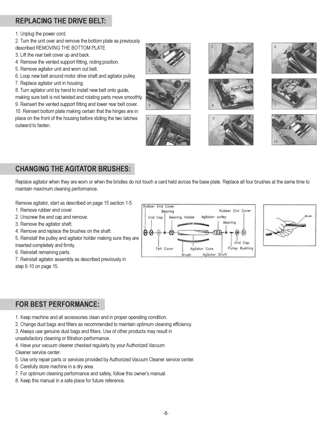 Koblenz/Thorne Electric U-900, U-800 manual Replacing the Drive Belt, Changing the Agitator Brushes, For Best Performance 