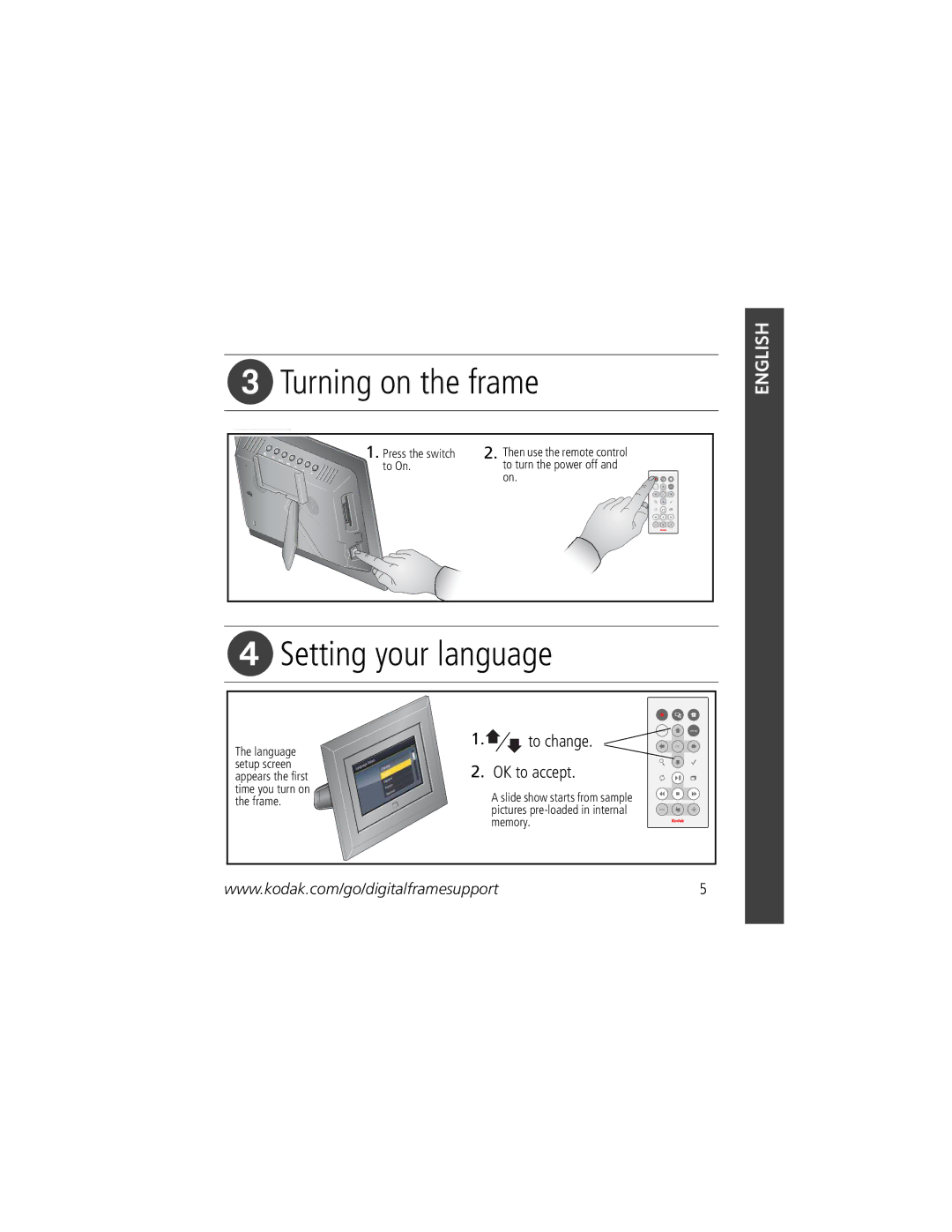 Kodak 1 manual Turning on the frame, Setting your language, To change OK to accept 