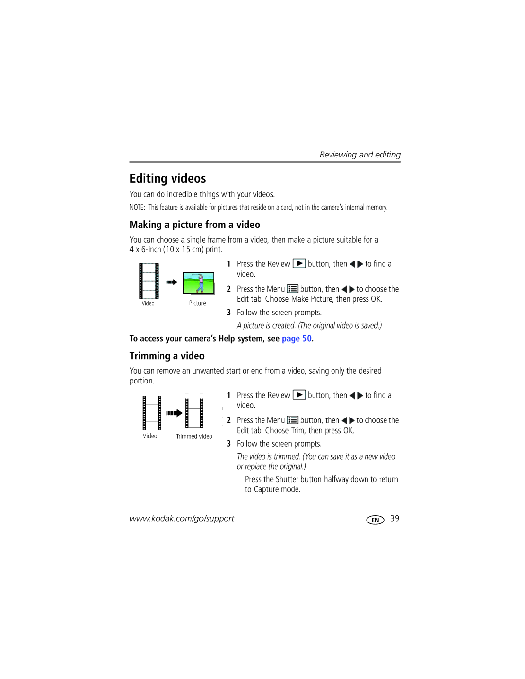 Kodak 1020304 manual Editing videos, Making a picture from a video, Trimming a video 