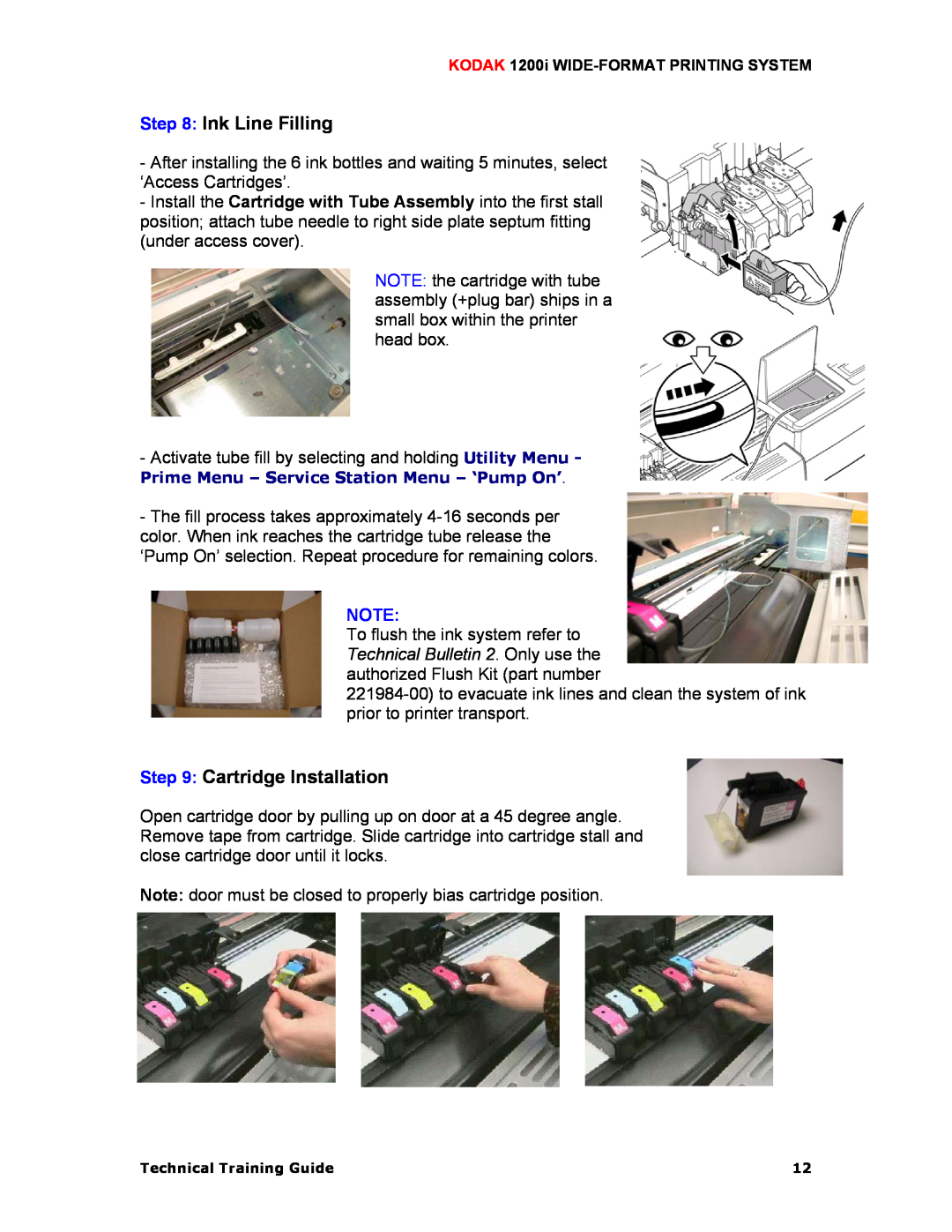 Kodak 1200I manual Ink Line Filling, Cartridge Installation, Technical Training Guide 