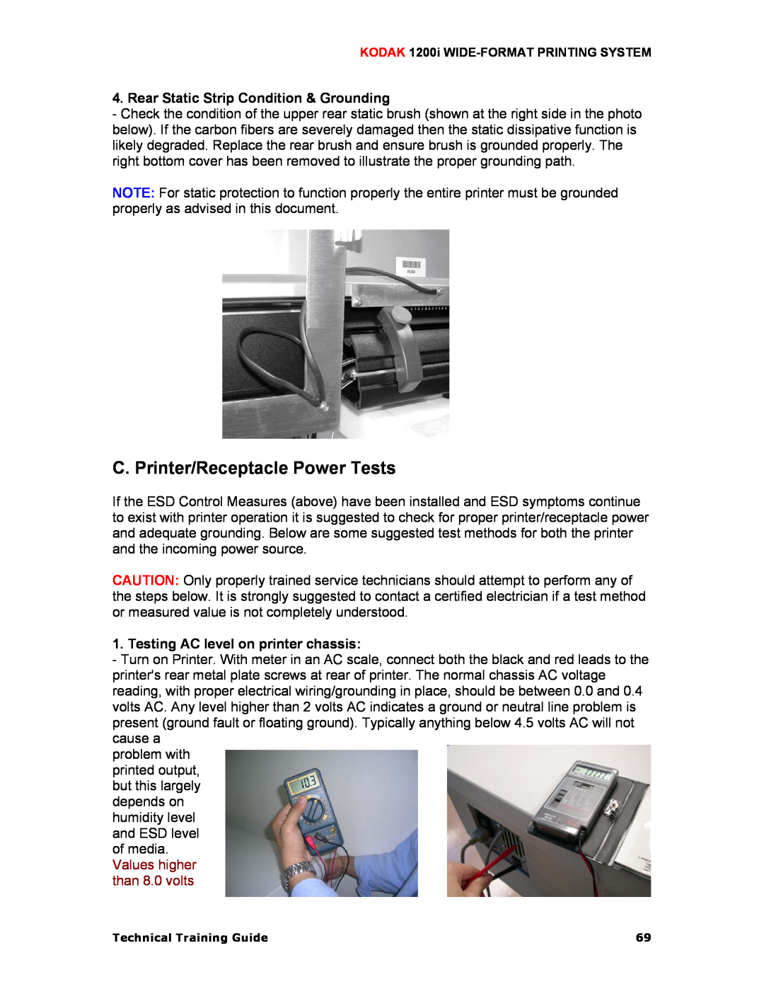 Kodak 1200I manual C. Printer/Receptacle Power Tests, Rear Static Strip Condition & Grounding 