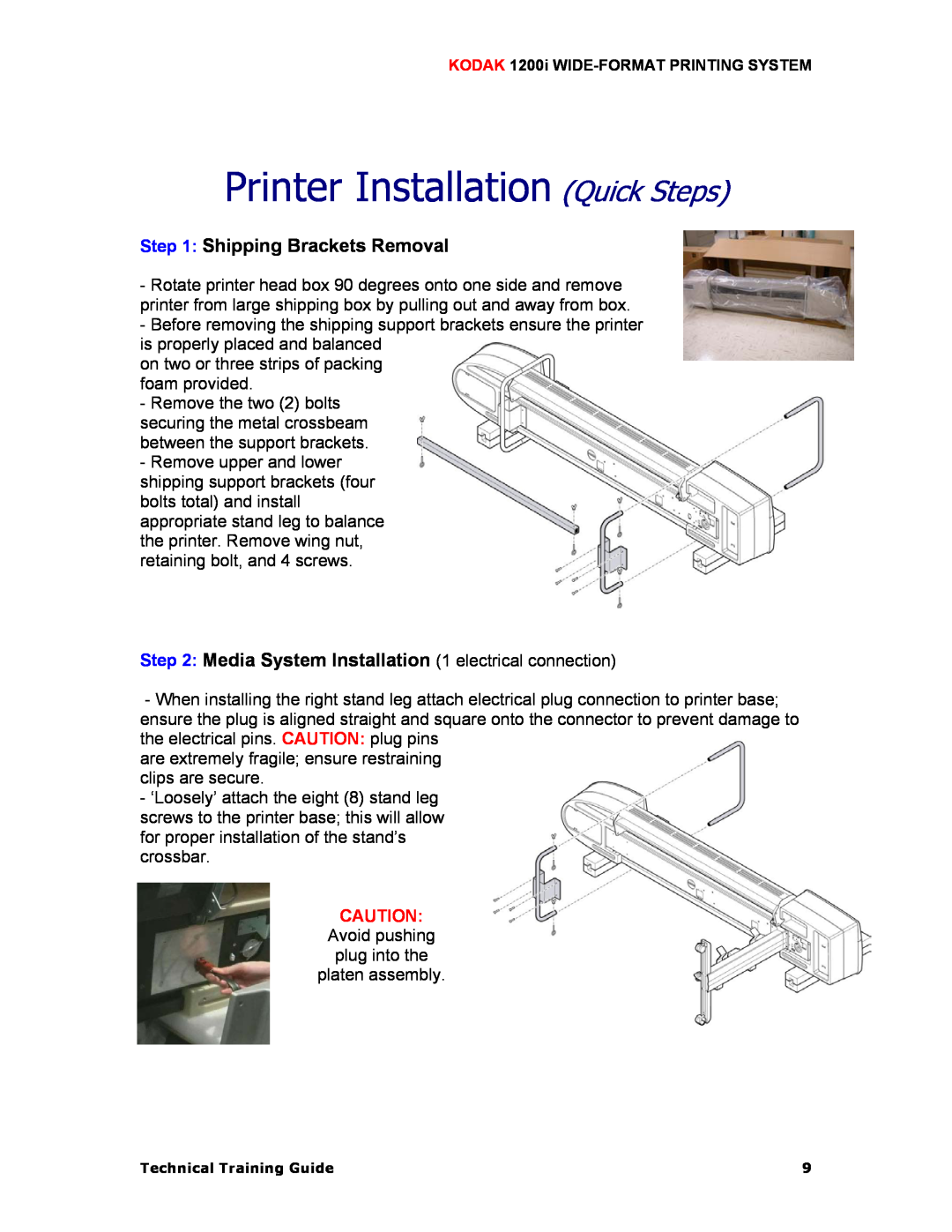 Kodak 1200I manual Printer Installation Quick Steps, Shipping Brackets Removal 