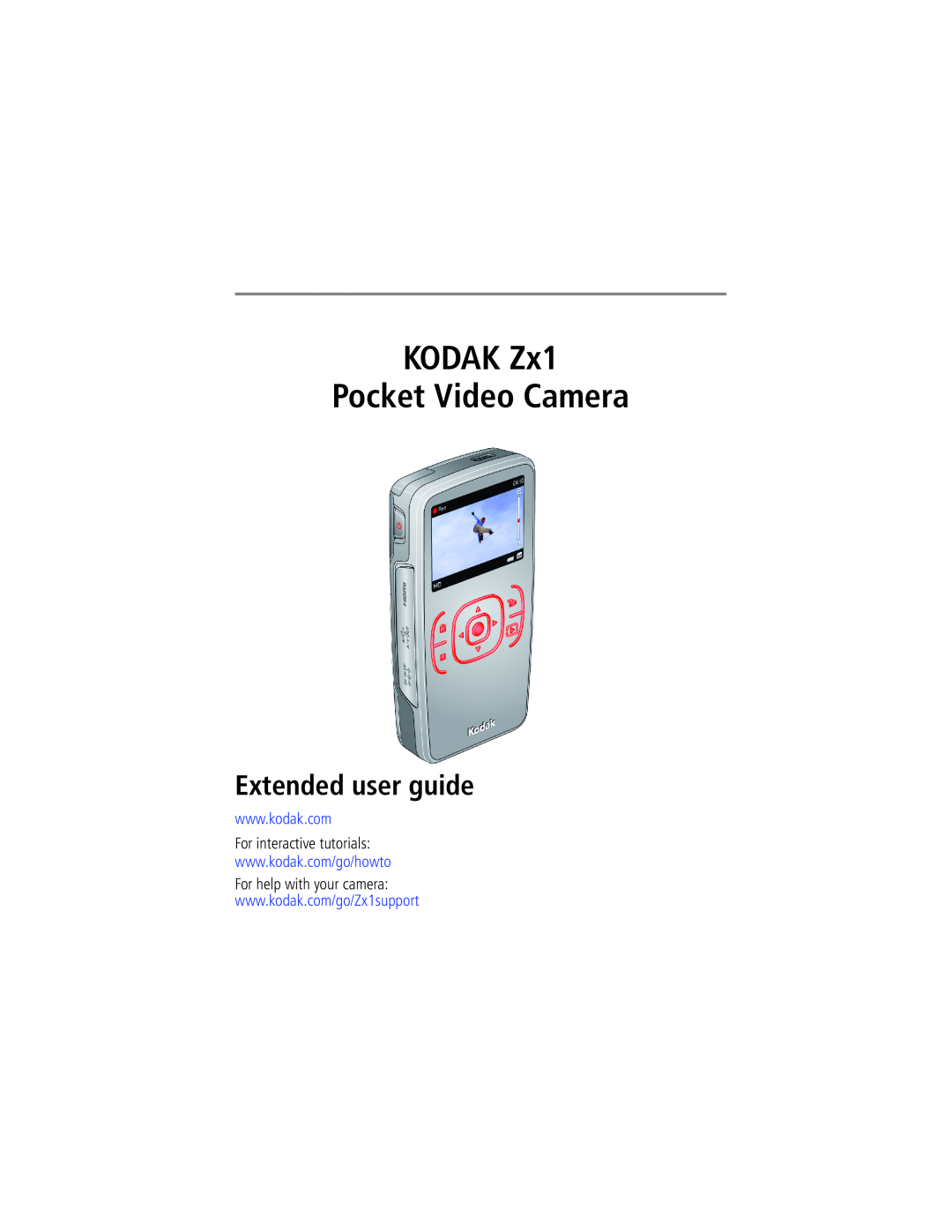 Kodak 1455013 manual KODAK Zx1 Pocket Video Camera, Extended user guide, For interactive tutorials 