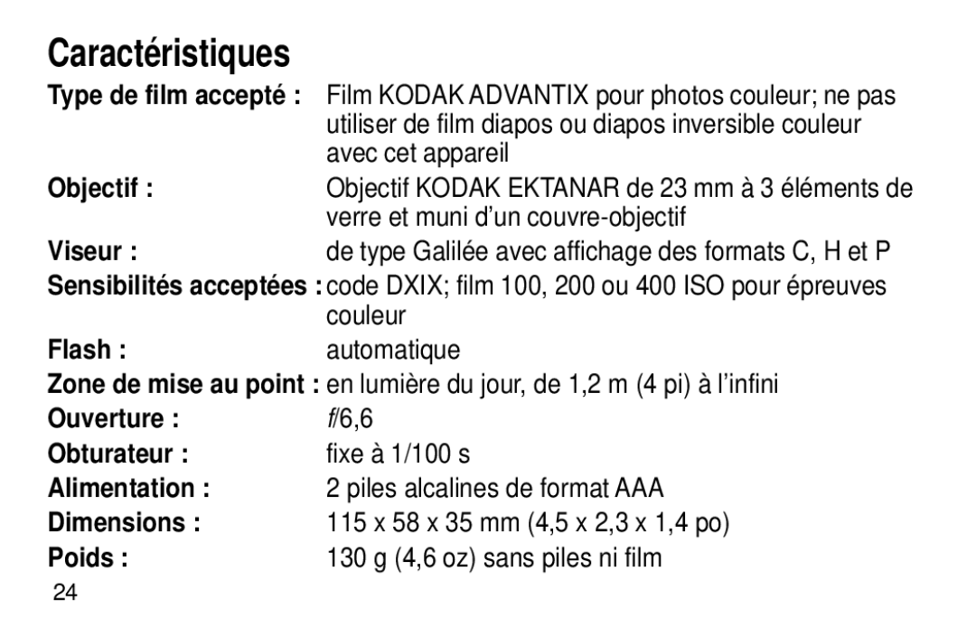 Kodak 1700AUTO, 1600AUTO manual Caractéristiques, Poids 130 g 4,6 oz sans piles ni film 