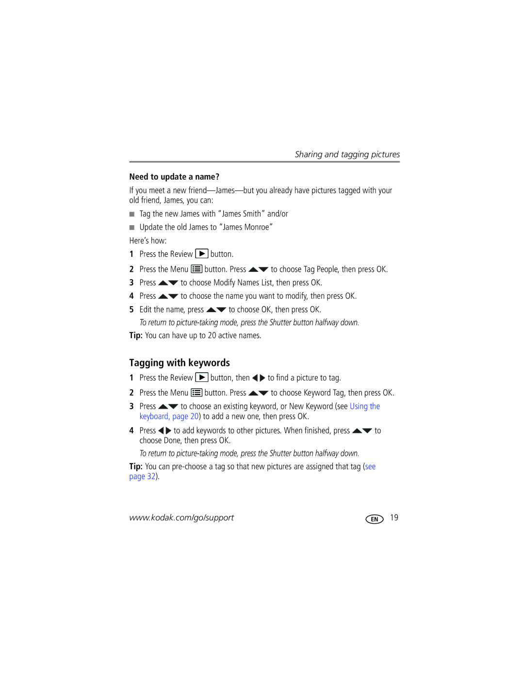 Kodak 1772789 manual Tagging with keywords, Need to update a name?, Tip You can have up to 20 active names 