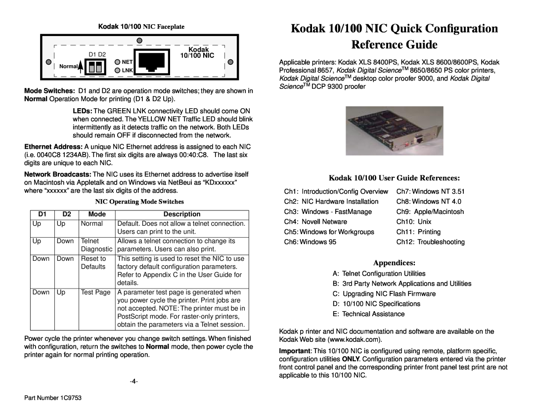Kodak 1C9753 appendix Kodak 10/100 NIC Quick ConÞguration Reference Guide, Kodak 10/100 User Guide References, Appendices 