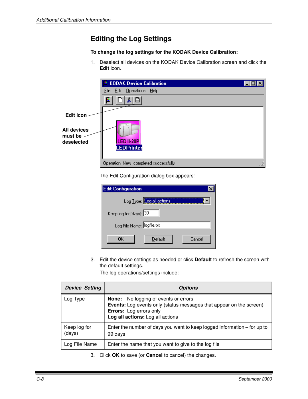 Kodak 20P Editing the Log Settings, To change the log settings for the Kodak Device Calibration, Device Setting Options 