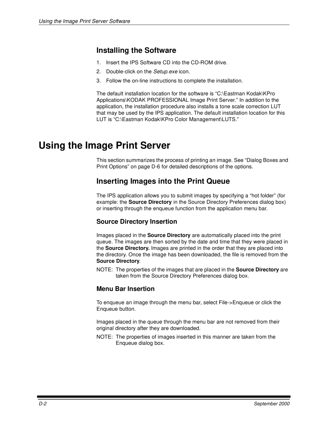 Kodak 20P manual Using the Image Print Server, Installing the Software, Inserting Images into the Print Queue 