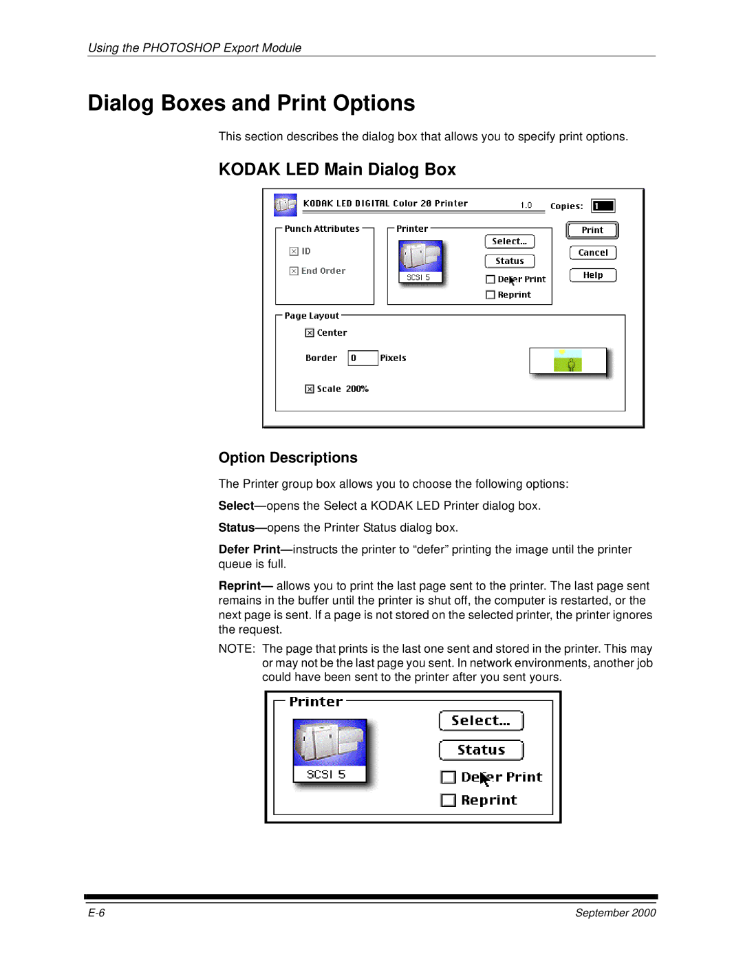 Kodak 20P manual Dialog Boxes and Print Options, Kodak LED Main Dialog Box 