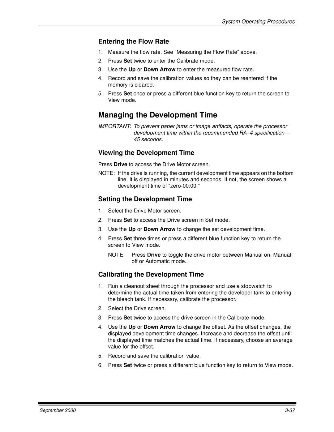 Kodak 20P manual Managing the Development Time, Entering the Flow Rate, Viewing the Development Time 