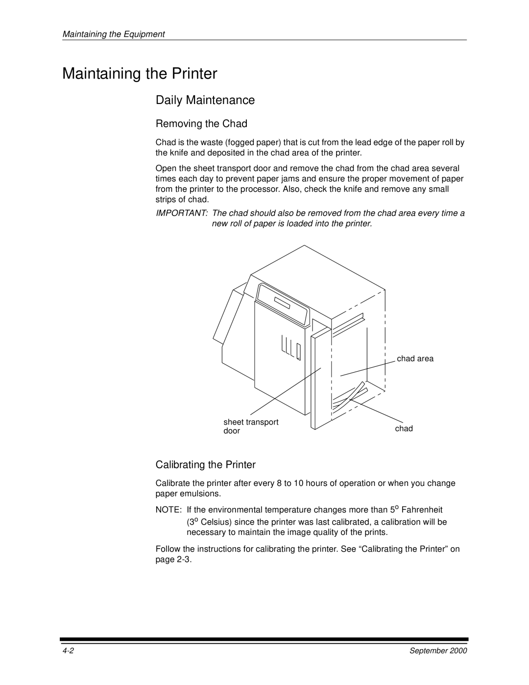 Kodak 20P manual Maintaining the Printer, Daily Maintenance, Removing the Chad, Calibrating the Printer 