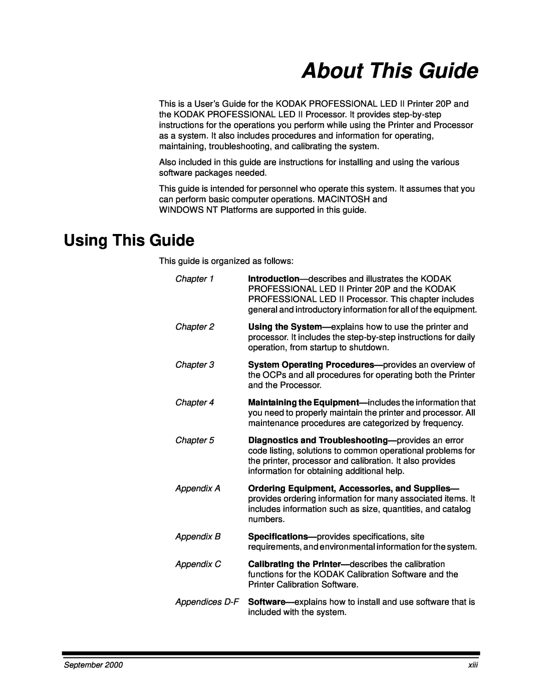 Kodak 20P manual About This Guide, Using This Guide, Chapter, Introduction— describes and illustrates the KODAK, Appendix A 