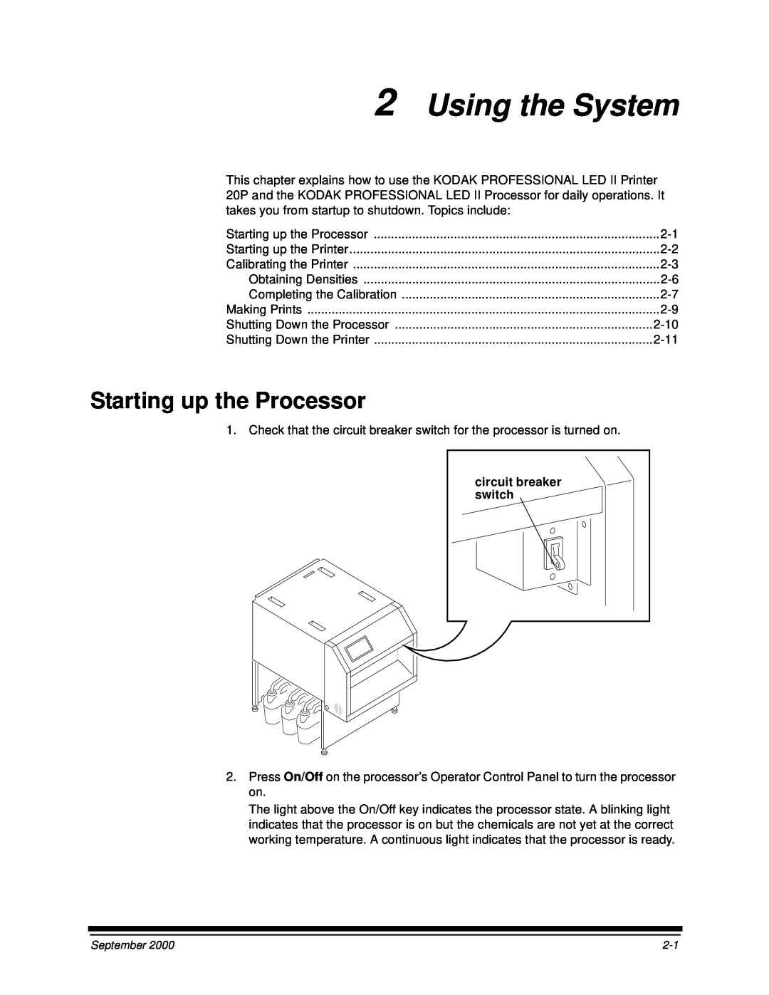 Kodak 20P manual Using the System, Starting up the Processor, circuit breaker switch 