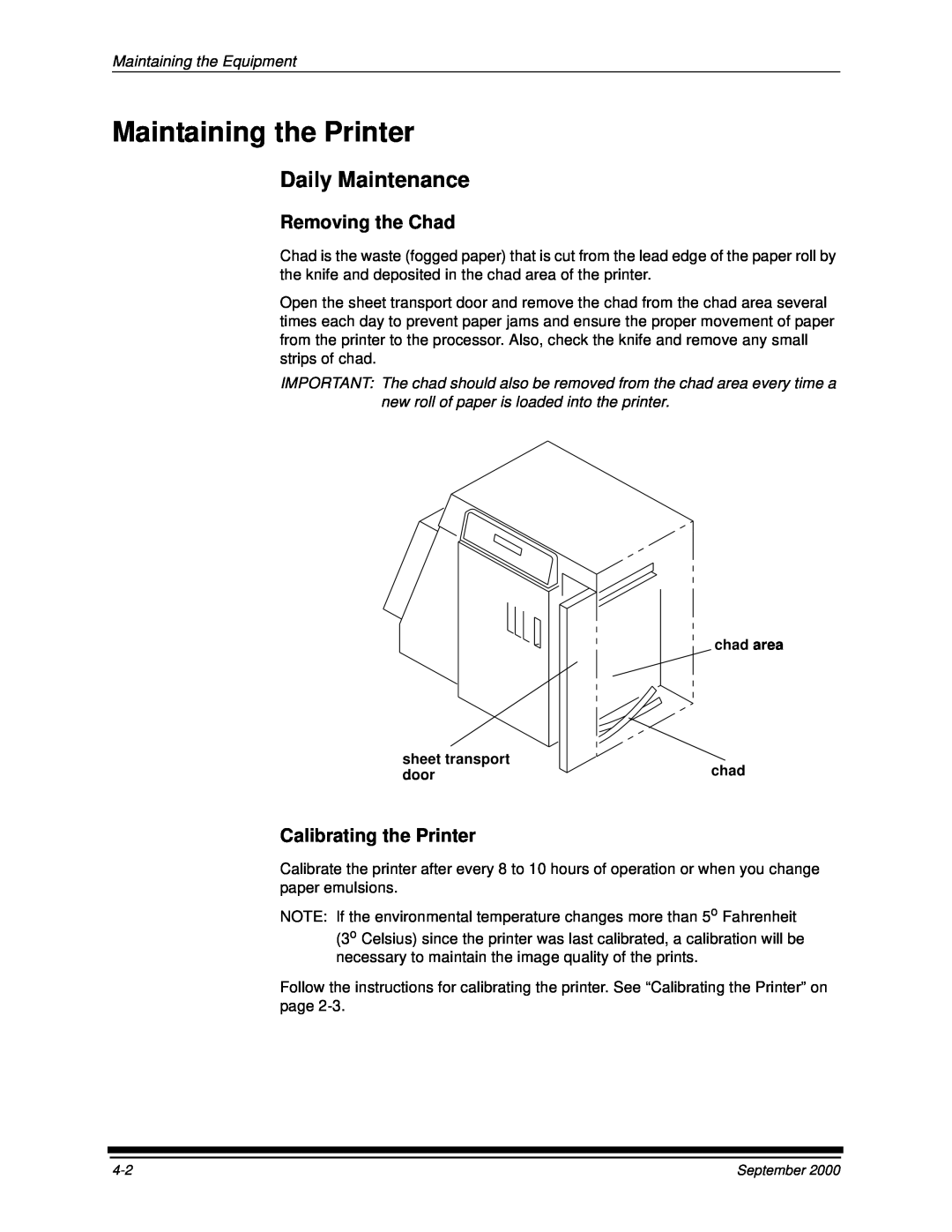 Kodak 20P manual Maintaining the Printer, Daily Maintenance, Removing the Chad, Calibrating the Printer 