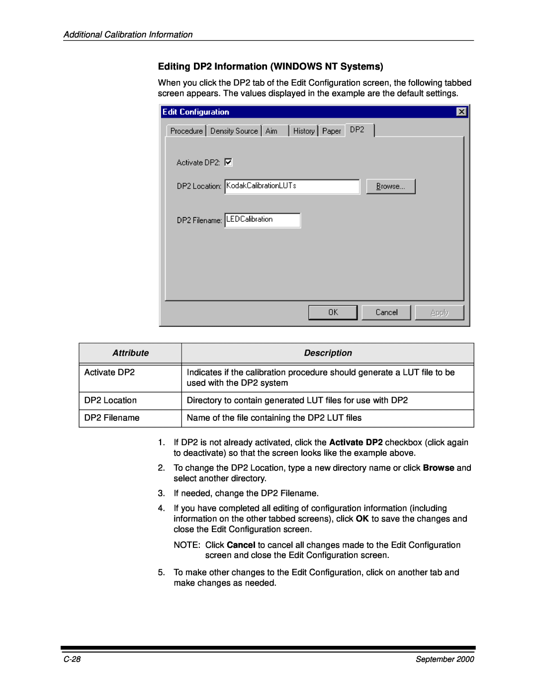 Kodak 20R manual Editing DP2 Information WINDOWS NT Systems, Additional Calibration Information 