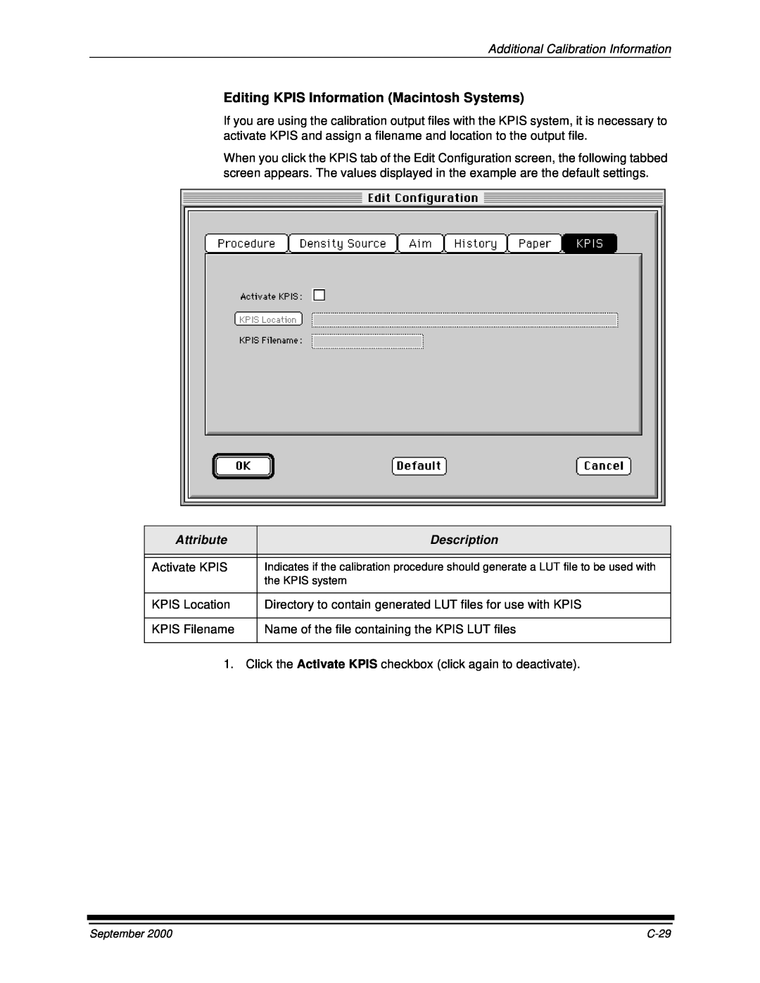 Kodak 20R manual Editing KPIS Information Macintosh Systems, Additional Calibration Information 