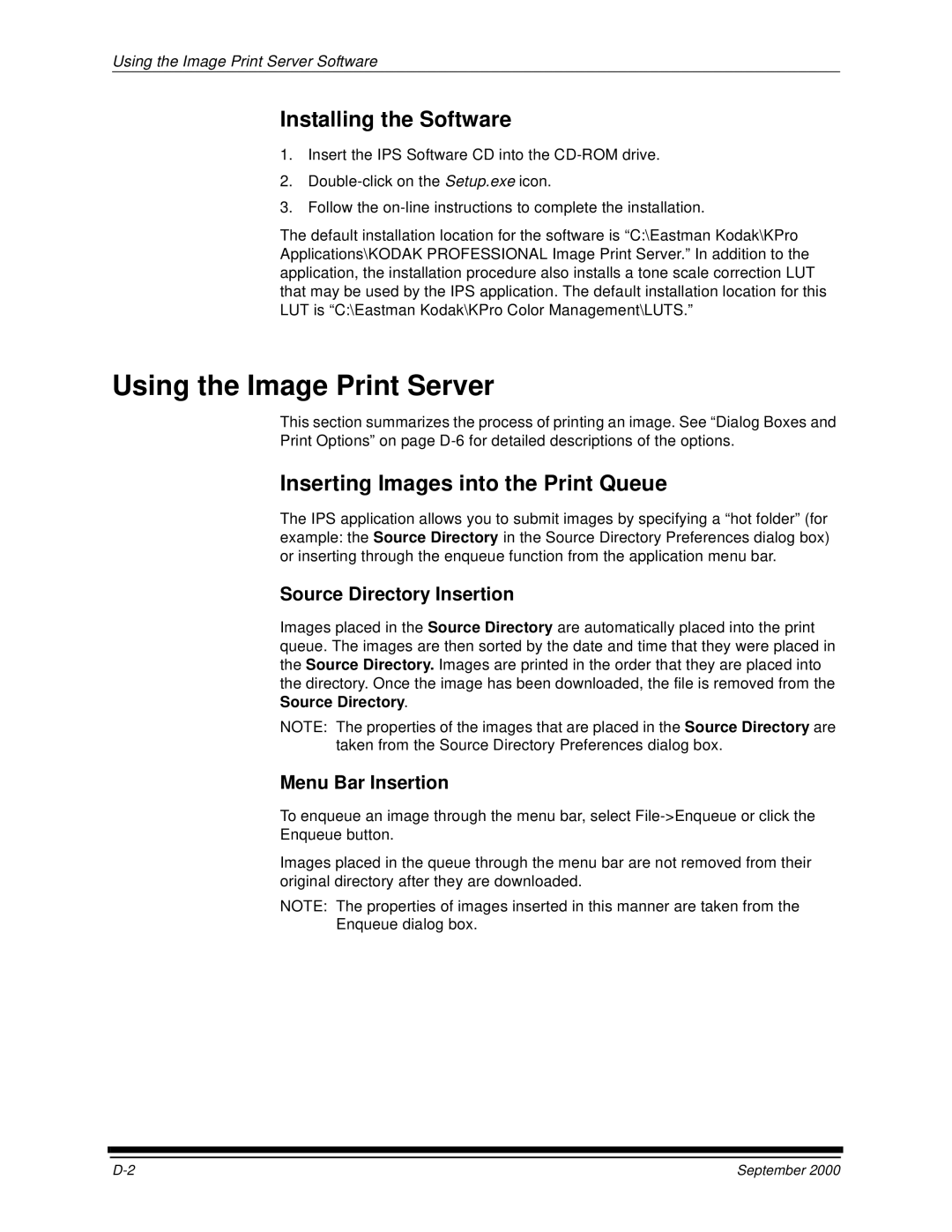 Kodak 20R manual Using the Image Print Server, Installing the Software, Inserting Images into the Print Queue 