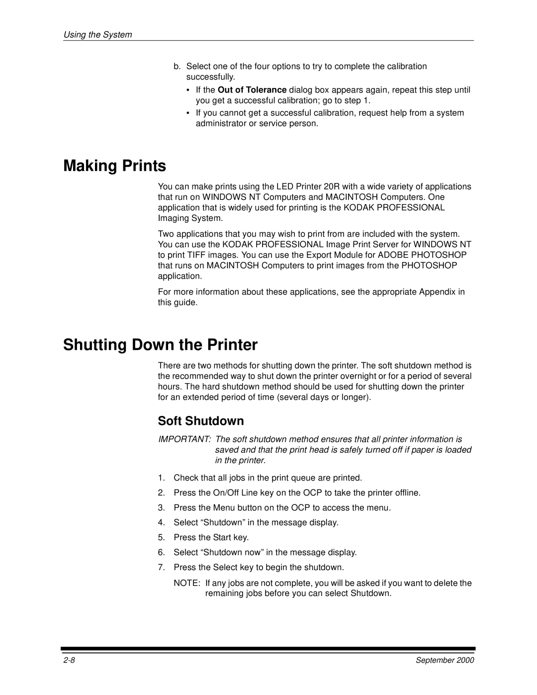 Kodak 20R manual Making Prints, Shutting Down the Printer, Soft Shutdown 