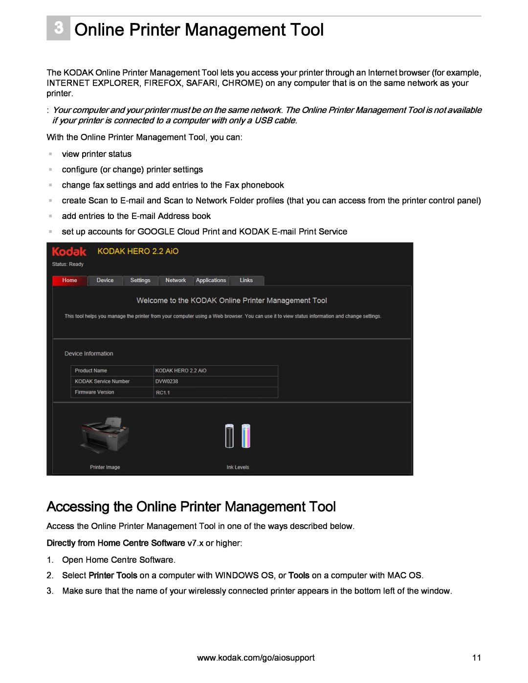Kodak 2.2 manual Accessing the Online Printer Management Tool, Directly from Home Centre Software v7.x or higher 