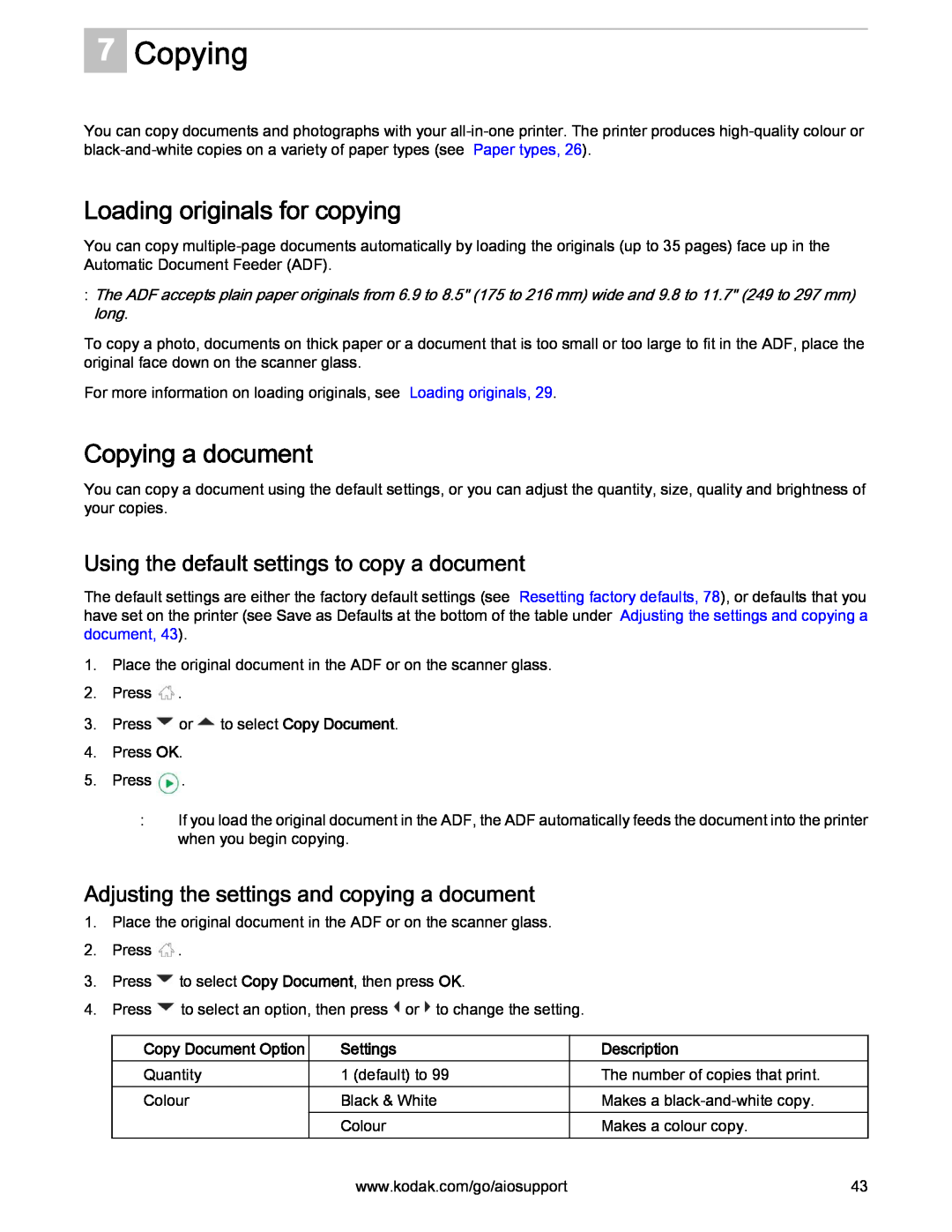 Kodak 2.2 Loading originals for copying, Copying a document, Using the default settings to copy a document, Settings 