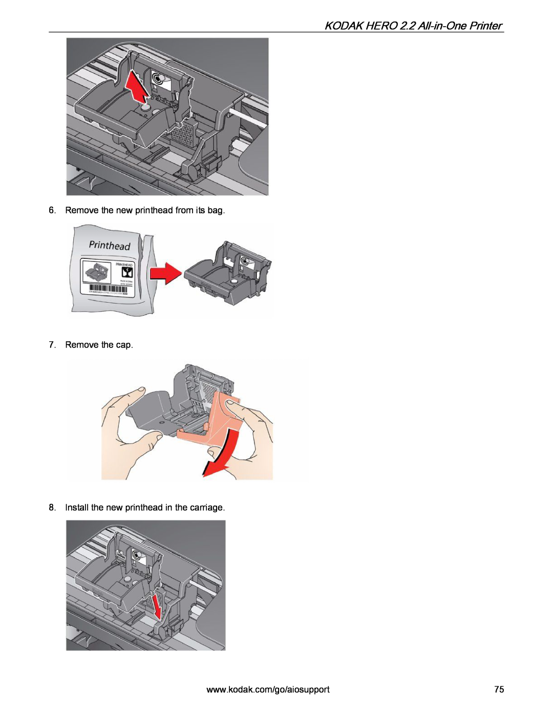 Kodak manual KODAK HERO 2.2 All-in-One Printer, Remove the new printhead from its bag 7. Remove the cap 