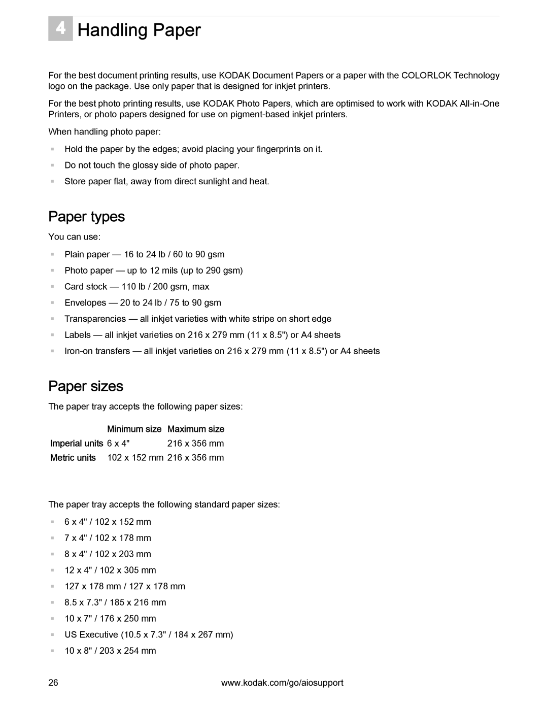 Kodak 2.2 manual Handling Paper, Paper types, Paper sizes, Minimum size Maximum size Imperial units 6 x 216 x 356 mm 