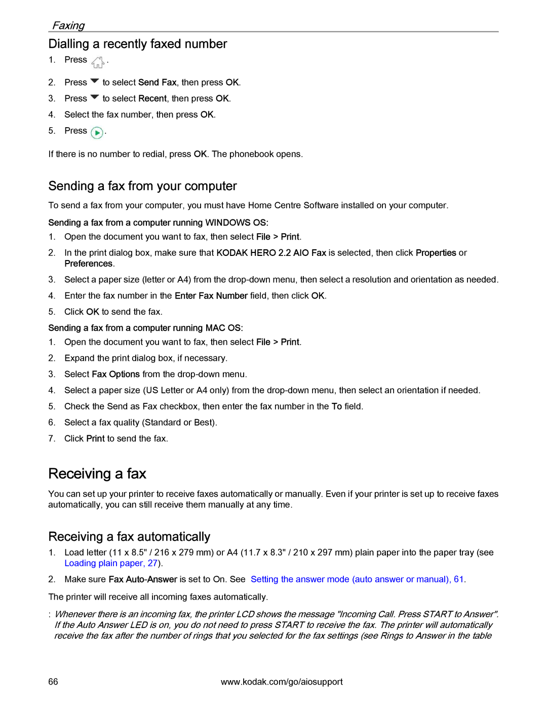 Kodak 2.2 manual Receiving a fax, Dialling a recently faxed number, Sending a fax from your computer 