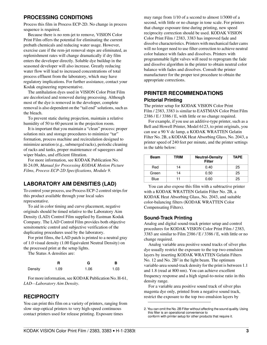 Kodak 3383, 2383 manual Processing Conditions, Laboratory AIM Densities LAD, Reciprocity, Printer Recommendations 