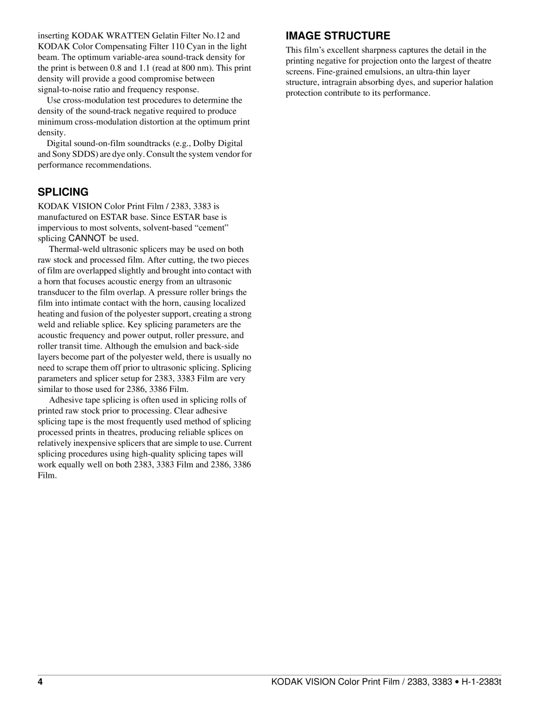 Kodak 2383, 3383 manual Splicing, Image Structure 